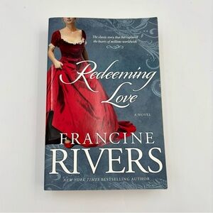 Redeeming Love by Francine Rivers, Paperback